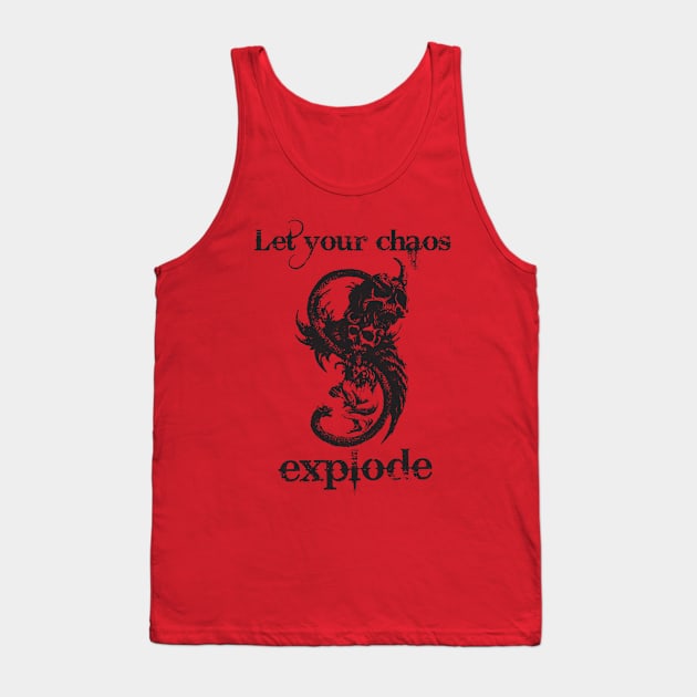 Let your chaos explode Tank Top by Hedgeh0g